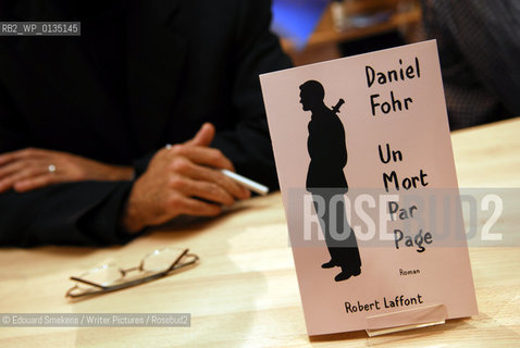 Image ID: .Daniel Fohr.Paris Bookfair 2007 .Writer of  Un mort par page  ..Copyright©Edouard Smekens/Writer Pictures/Rosebud2