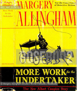 Margery Allingham Detective Thrillers.Original First Edition Dust Jackets.More Work for the Undertaker - 1948..Copyright©Margery Allingham Estate/Writer Pictures/Rosebud2