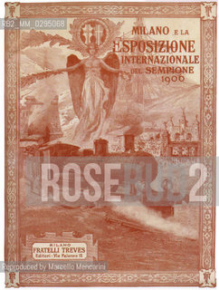 Expo History, Milan 1906. Cover of the issue Milan and the Sempione International Exposition 1906 / Storia dellExpo, Milano 1906. Copertina della pubblicazione a dispense Milano e lesposizione inrternazionale del Sempione 1906  - Reproduced by Marcello Mencarini
/Rosebud2