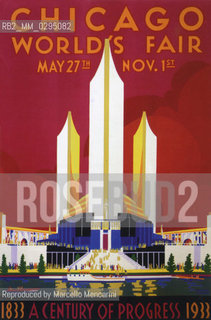 Expo History, Chicago 1933-1934. Poster / Storia dellExpo, Chicago 1933-1934. Manifesto - Reproduced by Marcello Mencarini
/Rosebud2