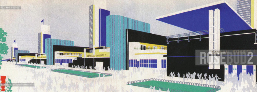 Expo History, Chicago 1933-1934. Four of the five pavilions of the General Expositions / Storia dellExpo, Chicago 1933-1934. Quattro dei cinque padiglioni delle Esposizioni generali - Reproduced by Marcello Mencarini
/Rosebud2