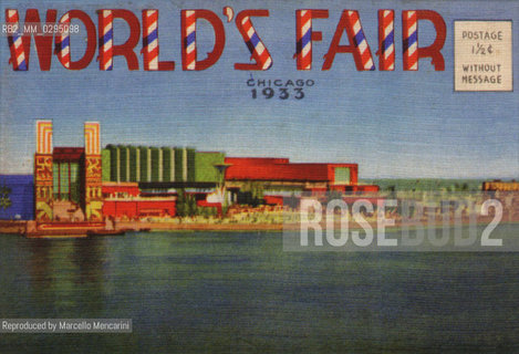 Expo History, Chicago 1933-1934. The fair from the lake / Storia dellExpo, Chicago 1933-1934. La fiera dal lago - Reproduced by Marcello Mencarini
/Rosebud2
