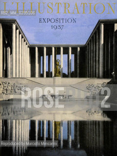 Expo History, Paris 1937. Cover of the number 4928 of the magazine LIllustration / Storia dellExpo, Parigi 1937. Copertina del numero 4928 della rivista LIllustration - Reproduced by Marcello Mencarini
/Rosebud2
