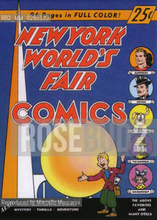 Expo History, New York 1939-1940. Cover of the New York Worlds Fair Comics / Storia dellExpo, New York 1939-1940. Copertina di  New York Worlds Fair Comics - Reproduced by Marcello Mencarini
/Rosebud2