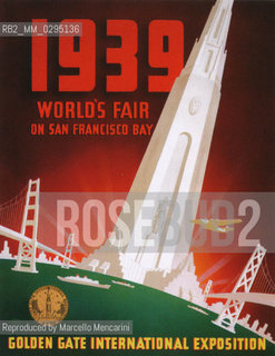 Expo History, San Francisco 1939-1940. Poster / Storia dellExpo, San Francisco 1939-1940. Manifesto - Reproduced by Marcello Mencarini
/Rosebud2