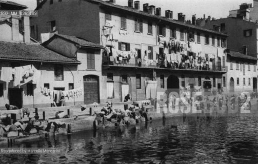 Milan, circa 1900. Washerwomen on the Naviglio Pavese / Milano, 1900 circa. Lavandaie sul Naviglio Pavese - Reproduced by Marcello Mencarini
/Rosebud2