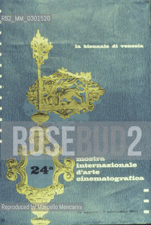 Poster of Venice Film Festival 1963 / Manifesto della Mostra del Cinema di Venezia 1963 - Reproduced by Marcello Mencarini
/Rosebud2