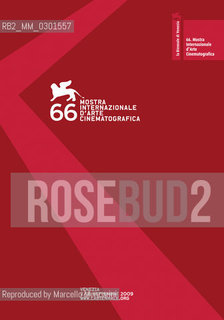 Poster of Venice Film Festival 2009 / Manifesto della Mostra del Cinema di Venezia 2009 - Reproduced by Marcello Mencarini
/Rosebud2