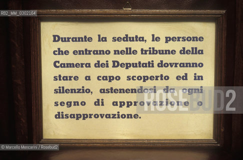 Rome, Palazzo Montecitorio, seat of the Italian Chamber of Deputies. Rules to attend a session from the public galleries / Roma, Palazzo Montecitorio, sede della Camera dei Deputati. Regole per assistere alla seduta dalle tribune  - ©Marcello Mencarini/Rosebud2