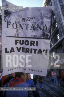 Roma 17 novembre 1990. Manifestazione contro lorganizzazione Gladio. Cartello sulla strage di Piazza Fontana  / Rome, November 17, 1990. Sign about the Piazza Fontana Bombing - ©Marcello Mencarini/Rosebud2