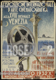 Poster of the first International Film Festival in Venice, 1932 / Manifesto della prima Mostra del Cinema di Venezia, 1932-  Reproduced by Marcello Mencarini
/Rosebud2