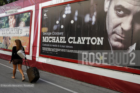 Venice Lido, Venice Film Festival 2007. Movie poster of the movie Michael Clayton with George Clooney, directed by Tony Gilroy / Lido di Venezia. Mostra del Cinema di Venezia 2007. Manifesto del film Michael Clayton con George Clooney, diretto da Tony Gilroy - ©Marcello Mencarini/Rosebud2