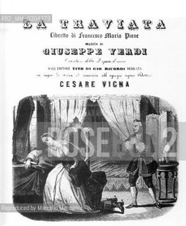 Cover of the opera La Traviata by Giuseppe Verdi published by Ricordi. Exhibition Giuseppe Verdi, luomo, lopera, il mito (Giuseppe Verdi, the Man, the Work, the Myth), organized in November 2000 at Palazzo Reale in Milan, on occasion of the Verdis death centenary / Copertina dellopera La Traviata di Giuseppe Verdi pubblicata dalla casa editrice Ricordi. Mostra Giuseppe Verdi, luomo, lopera, il mito, organizzata nel novembre 2000 nel Palazzo reale di Milano, in occasione del centenario dalla morte di Verdi - Reproduced by Marcello Mencarini
/Rosebud2