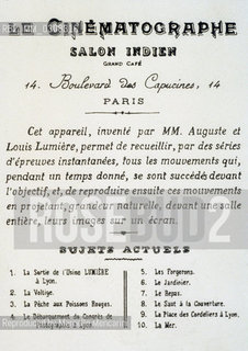 Playbill of the Lumières first public film screening on 28 December 1895 in Paris at the Salon Indien of the Grand Café in the Scribe Hotel / Locandina della prima proiezione cinematografica dei fratelli Lumière nel Salon Indien dellHotel Scribe a Parigi il 28 dicembre 1985 - Reproduced by Marcello Mencarini
/Rosebud2