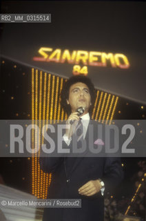 Sanremo Music Festival 1984. Christian performing his song Cara (ranked third) / Festival di Sanremo 1984. Christian canta Cara (terza classificata) - ©Marcello Mencarini/Rosebud2