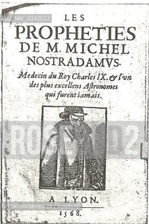 Frontespizio di una edizione del 1568 delle Profezie di Nostradamus, pubblicate per la prima volta a Lione nel 1555  /   Title-page of the 1568 edition of Nostradamuss Les Propheties, published for the first time in Lyon in 1555  - Marecello Mencarini Historical Archives
 ©Marcello Mencarini/Rosebud2