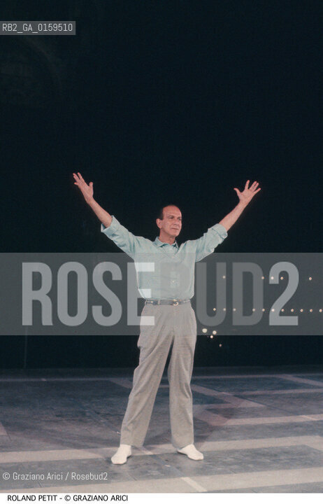 Caption: Nome: .PETIT ROLAND.Descrizione: .DANZA COREOGRAFO.Credit: ©Graziano Arici/Rosebud2 / Costo: .A.Nazione: .FRANCIA.Cittˆ: ..Data: .1986