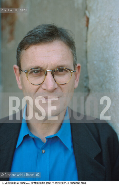 MEDICINA 2000 / ORGANIZZAZIONE UMANITARIA MEDECINS SANS FRONTIERES / IL MEDICO RONY BRAUMAN (FRANCIA) - ©Graziano Arici/Rosebud2