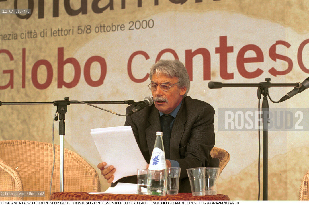 FONDAMENTA 5/8 OTTOBRE 2000: GLOBO CONTESO - SOCIOLOGIA STORIA / LO STORICO E SOCIOLOGO MARCO REVELLI (ITALIA) - ©Graziano Arici/Rosebud2