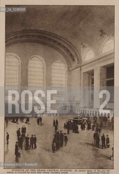 NEW YORK - USA - 1905 (?) INTERIOR OF THE GRAND CENTRAL STATION ©Graziano Arici/Rosebud2 STAZIONE.GEO