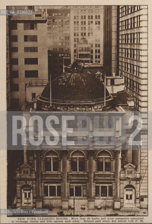 NEW YORK - USA - 1905 (?) NEW YORK CLEARING HOUSE ©Graziano Arici/Rosebud2 BORSA VALORI