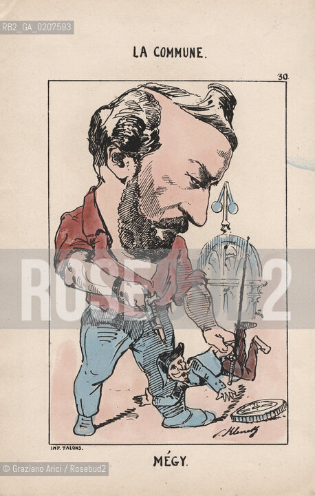 -KLENCK, PAUL. COLLEZIONE DI SESSANTA CARICATURE LA COMMUNE MEGY (30), PARIGI, SENZA INDICAZIONE DI EDITORE E DATA DI PUBBLICAZIONE, STAMPA COLORATA A MANO,  CM 18X27,3 ©ARCHIVIO Graziano Arici/Rosebud2  COMUNE DI PARIGI  FOTOANTICHE.-KLENCK, PAUL.  COLLECTION OF SIXTY CARICATURES LA COMMUNE MEGY (30), PARIS, WITHOUT EDITEURS INDICATION AND DATE OF PUBBLICATION, HAND COLORED PRINT, CM 18X27,3 ©Graziano Arici/Rosebud2 
