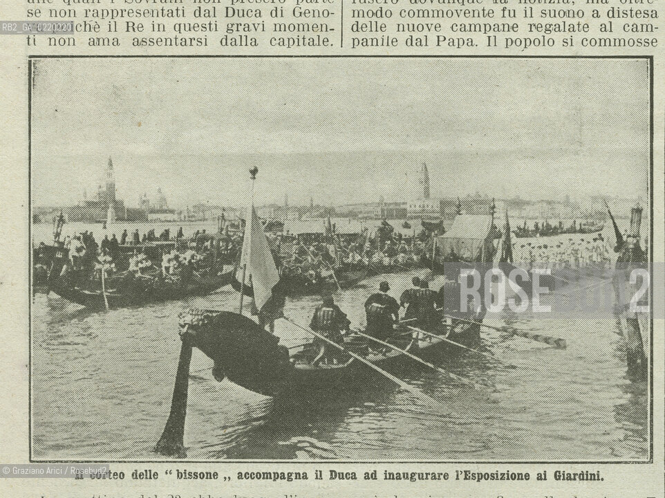 VENICE, MAY 1912. FOTOSERVIZIO DALLE PAGINE DELLA LA DOMENICA DEL CORRIERE :INAUGURAZIONE CAMPANILE SAN MARCO DOPO LA RICOSTRUZIONE. IL CORTEO DELLE BISSONE .REPORTAGE FROM  LA DOMENICA DEL CORRIERE: INAUGURATION OF THE CAMPANILE AFTER THE RECONSTRUCTION La cessione dei diritti si intende per quanto di nostra competenza; non comprende invece le eventuali spese relative a diritti che potranno essere richiesti dagli Enti cui appartengono le opere riprese. Tali costi, ove neccessari, e l’espletamento di qualsivoglia pratica di richiesta permessi sono esclusivamente  a  carico del committente. © ARCHIVIO Graziano Arici/Rosebud2 