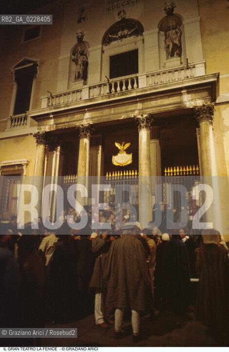 Caption: Nome: ..GRAN TEATRO LA FENICE..Descrizione: ..FACCIATA  / VENEZIA ESTERNI CODA..Credit: ..Graziano Arici/Rosebud2/..Costo: ..A..Nazione: ..ITALIA..Città: ..VENEZIA..Data: ..1985 c.a.