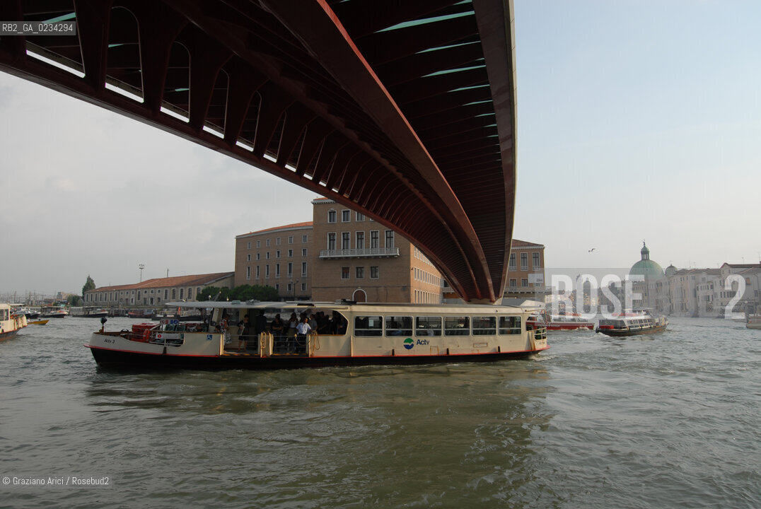 VENICE 2/09/08 - THE NEW 4TH BRIDGE ONGRAND CANAL IN VENICE DESIGNED BY THE SPANISH ARCHITECT SANTIAGO CALATRAVA © MARTA BUSO/ARICI/GRAZIANERI ARCHITETTO ARCHITETTURA PONTE