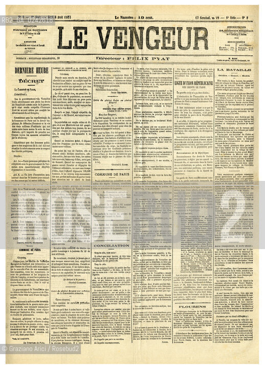-Parigi, 1871. Pagina del quotidiano politico Le Vengeur, diretto da Felix Pyat,6 aprile 1871,50x60cm circa. Parigi comune fotoantiche giornale quotidiano politica.-Paris,1871. Page from the political newspaper Le Vengeur, directed by Felix Pyat, dated 6 avril 1871,50x60cm © Archivio Graziano Arici
