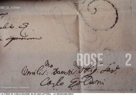 - LA FIRMA DEL COMMEDIOGRAFO CARLO GOLDONI SU DI UNA LETTERA.- THE SIGNATURE BY CARLO GOLDONI,PLAYWRIGHT,ON A LETTER.-ARCHIVIO ©Graziano Arici/Rosebud2 .La cessione dei diritti di questa immagine si intende per quanto di nostra competenza. Non comprende invece le eventuali spese  relative a diritti che potranno essere richiesti dagli Enti o persone fisiche cui appartengono eventualmente i soggetti  ripresi. Tali costi, ove necessari, e l’espletamento di qualsivoglia pratica di richiesta di concessione del permesso di pubblicazione sono esclusivamente a carico e a cura del soggetto acquirente di questa immagine.
