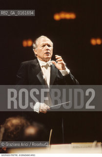 Caption: Nome: .PRETRE GEORGES.Descrizione: .MUSICA CLASSICA DIRETTIRE DORCHESTRA/DIRIGE.Credit: ©Graziano Arici/Rosebud2 / Costo: .A.Nazione: .FRANCIA.Cittˆ: ..Data: .1992