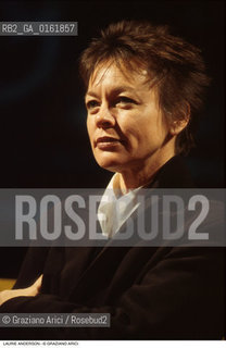 Caption: Nome: .ANDERSON LAURIE.Descrizione: .MUSICA ELETTRONICA ROCK MULTIMEDIA COMPOSITRICE CONTEMPORANEA CANTANTE VIOLINISTA.Credit: ©Graziano Arici/Rosebud2 / Costo: .A.Nazione: .USA.Cittˆ: ..Data: .1996