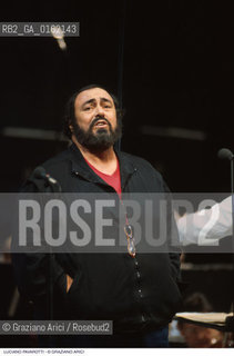 Caption: Nome: .PAVAROTTI LUCIANO.Descrizione: .MUSICA CLASSICA CANTANTE LIRICO TENORE.Credit: ©Graziano Arici/Rosebud2 / Costo: .A.Nazione: .ITALIA.Cittˆ: ..Data: .1994