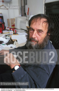 Nome:.SZEEMANN HARALD.Descrizione:.CRITICO DARTE STORICO DIRETTORE DEL SETTORE ARTI VISIVE DELLA BIENNALE.ART CRITIC HISTORICAL DIRECTOR OF THE BIENNALES VISUAL ARTS SECTOR .Credit:.Graziano Arici/Rosebud2/.Costo:.A.Nazione:.SVIZZERA.SWISS.Cittˆ:.VENEZIA.VENICE.Data:.6/05/1999