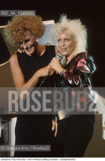 Nome: .CONCERTO ITALY FOR ITALY.Descrizione: .LE CANTANTI PATTY PRAVO E ORNELLA VANONI.Credit: ©Graziano Arici/Rosebud2 Costo: ..Nazione: .ITALIA.Cittˆ: .TRENTO.Data: .1985.