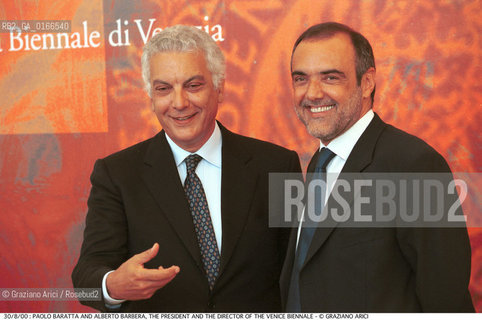 CINEMA 2000 / 57. MOSTRA INTERNAZIONALE DARTE CINEMATOGRAFICA - IL PRESIDENTE DELLA BIENNALE PAOLO BARATTA CON IL DIRETTORE E CURATORE DEL FESTIVAL ALBERTO BARBERA (ITALIA) - ©Graziano Arici/Rosebud2