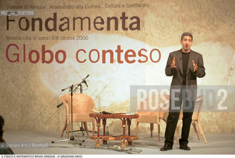 FONDAMENTA 5/8 OTTOBRE 2000: GLOBO CONTESO - SCIENZA FISICA MATEMATICA / IL FISICO E MATEMATICO BRIAN GREENE (USA) - ©Graziano Arici/Rosebud2
