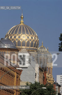 (GERMANIA) BERLINO 1999 :NEUE SYNAGOGE IN ORANIENBURGERSTRASSE - ©Graziano Arici/Rosebud2 / GEO / EBREI / SINAGOGA