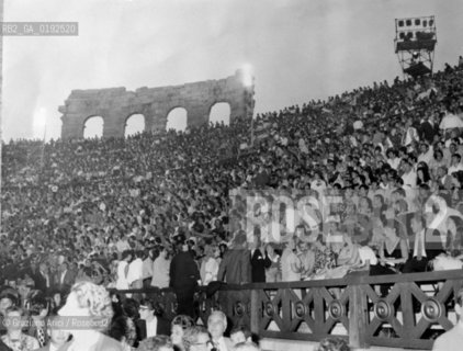 THE ARENA IN VERONA  - 196? © ARCHIVIO Graziano Arici/Rosebud2  / MUSICA / LIRICA / TEATRO