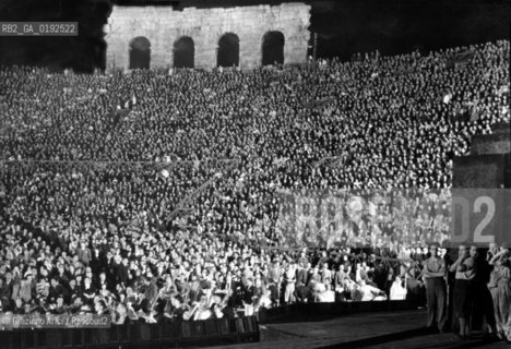 THE ARENA IN VERONA  - 196? © ARCHIVIO Graziano Arici/Rosebud2  / MUSICA / LIRICA / TEATRO