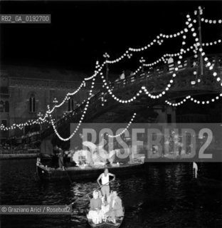 THE FRESCO NOTTURNO IN CANAL GRANDE  - VENICE - 196? © ARCHIVIO Graziano Arici/Rosebud2  / FESTA / BARCA