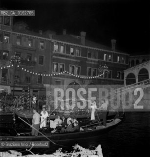 THE FRESCO NOTTURNO IN CANAL GRANDE  - VENICE - 196? © ARCHIVIO Graziano Arici/Rosebud2  / FESTA / BARCA