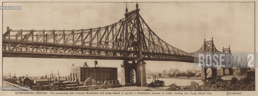 NEW YORK - USA - 1905 (?) THE QUEENSBORO BRIDGE ©Graziano Arici/Rosebud2 PONTE.GEO