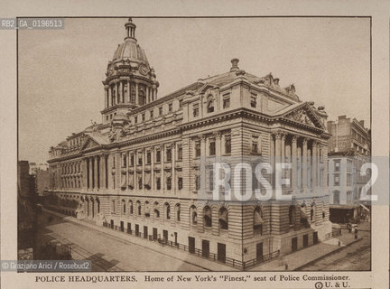 NEW YORK - USA - 1905 (?) POLICE HEADQUARTERS ©Graziano Arici/Rosebud2 DIPARTIMENTO DI POLIZIA.GEO