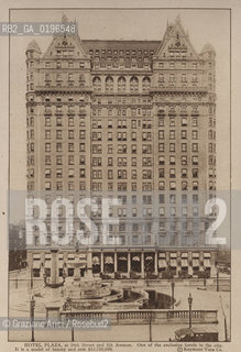 NEW YORK - USA - 1905 (?) HOTEL PLAZA ©Graziano Arici/Rosebud2 HOTEL
