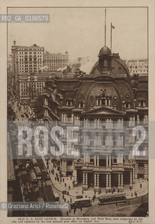 NEW YORK - USA - 1905 (?) OLD U. S. POST OFFICE NOW REPLACED BY THE NEW GENERAL POST OFFICE ON EIGHTH AVE ©Graziano Arici/Rosebud2 UFFICIO POSTALE