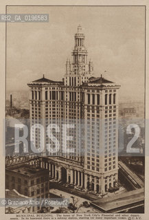 NEW YORK - USA - 1905 (?) MUNICIPAL BUILDING SKYSCRAPER ©Graziano Arici/Rosebud2 GRATTACIELO