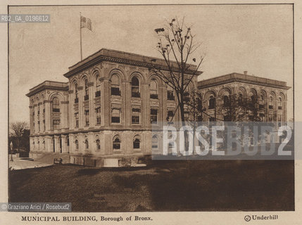 NEW YORK - USA - 1905 (?) MUNICIPAL BUILDING BOROUGH OF BRONX © GRAZIANO  ARICI MUNNICIPIO