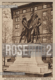 NEW YORK - USA - 1905 (?) STATUE OF WASHINGTON AND LAFAYETTE IN MEMORY OF SERVICE RENDERED BY FRANCES SOLDIER ©Graziano Arici/Rosebud2 STATUA
